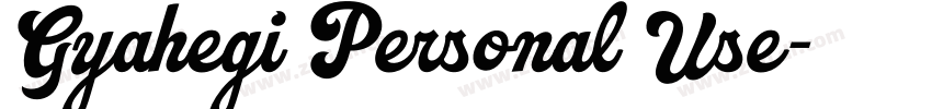 Gyahegi Personal Use字体转换